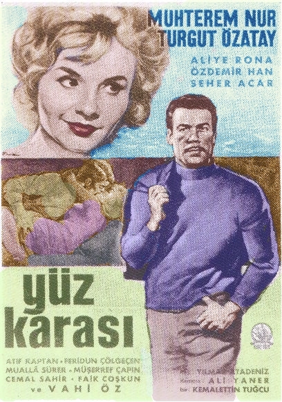 دانلود فیلم ترکی Yuz karasi رو سیاهی