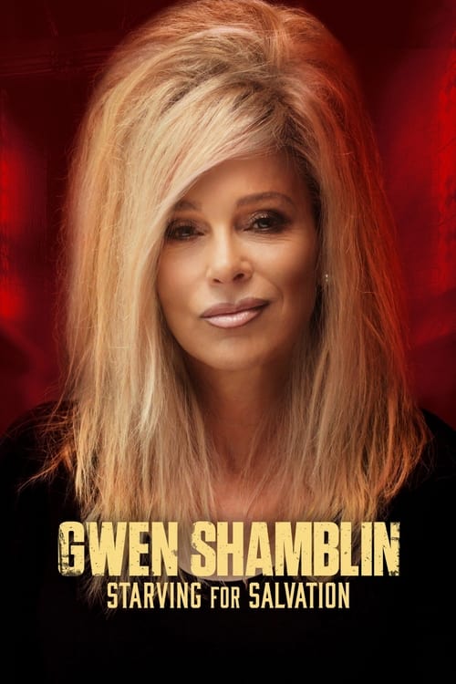 دانلود فیلم Gwen Shamblin: Starving for Salvation گوئن شامبلین گرسنه برای نجات