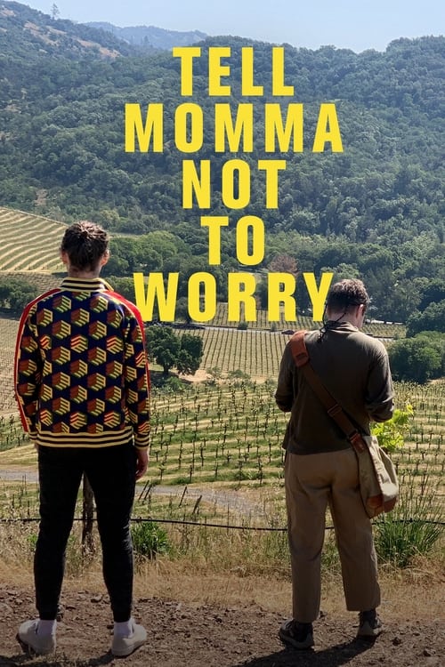 دانلود فیلم Tell Momma Not to Worry