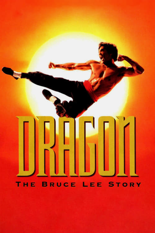 دانلود فیلم Dragon: The Bruce Lee Story – اژدها :داستان بروس لی
