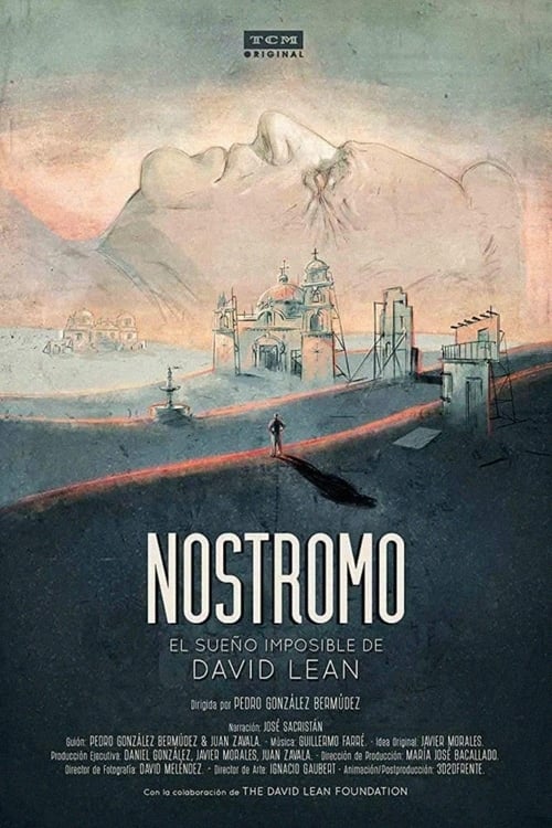 دانلود فیلم Nostromo: el sueño imposible de David Lean