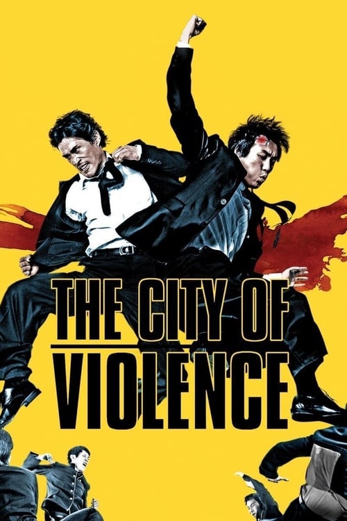 دانلود فیلم The City of Violence – شهر خشونت