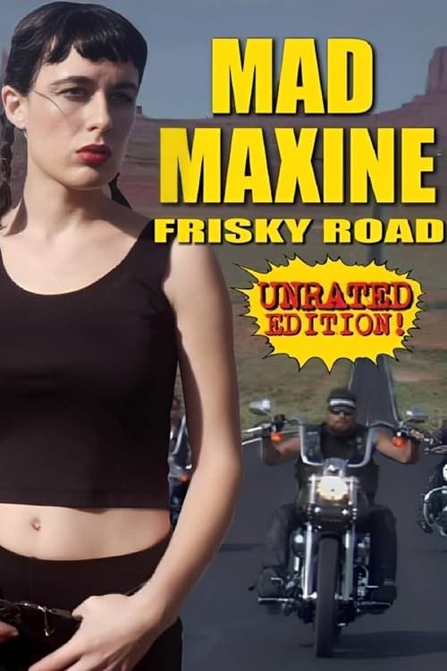 دانلود فیلم Mad Maxine: Frisky Road