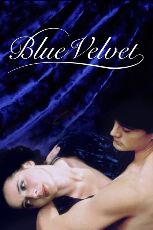دانلود فیلم Blue Velvet – مخمل آبی