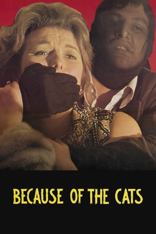 دانلود فیلم Because of the Cats