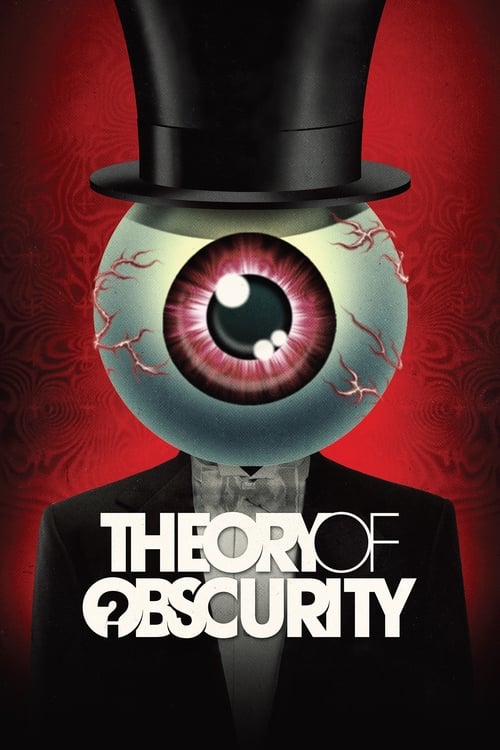 دانلود فیلم Theory of Obscurity: A Film About the Residents