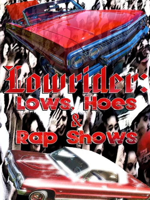 دانلود فیلم Lows, Hoes & Rap Shows