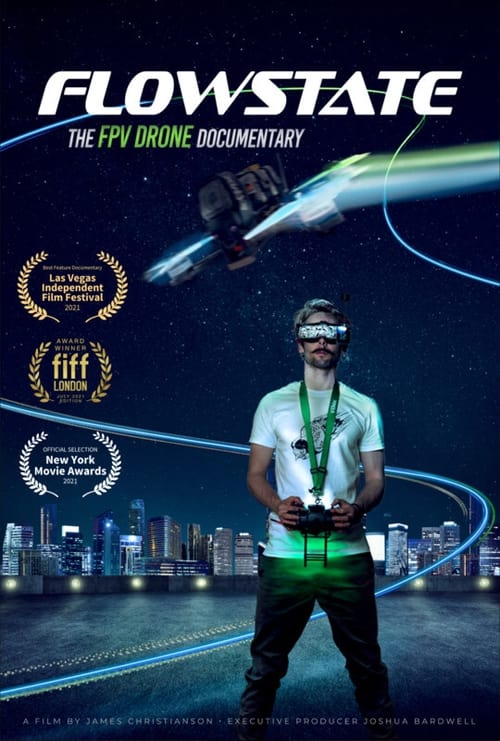 دانلود فیلم Flowstate: The FPV Drone Documentary