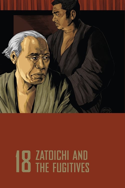 دانلود فیلم Zatoichi and the Fugitives – زاتویچی و فراری ها