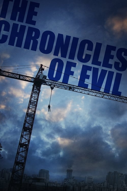 دانلود فیلم The Chronicles of Evil – تاریخچه های از شیطان