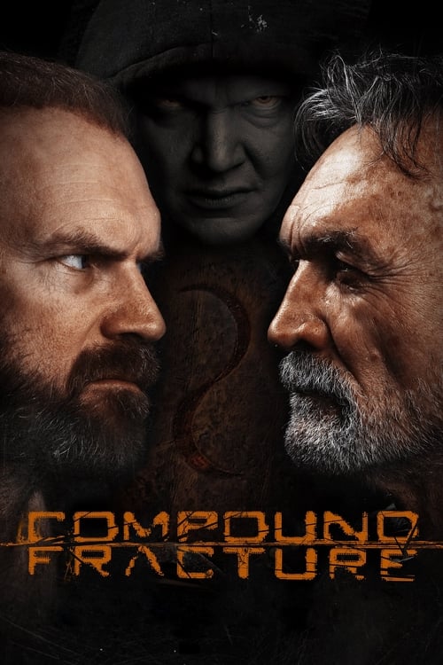 دانلود فیلم Compound Fracture – شکستگی مرکب
