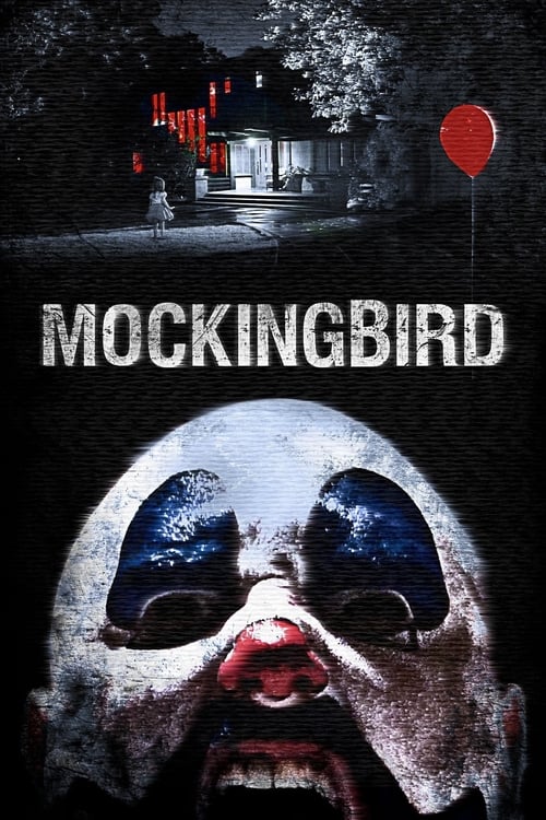 دانلود فیلم Mockingbird – مرغ مقلد