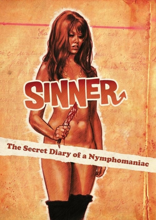 دانلود فیلم Sinner: The Secret Diary of a Nymphomaniac