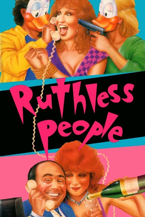 دانلود فیلم Ruthless People – مردم بی رحم