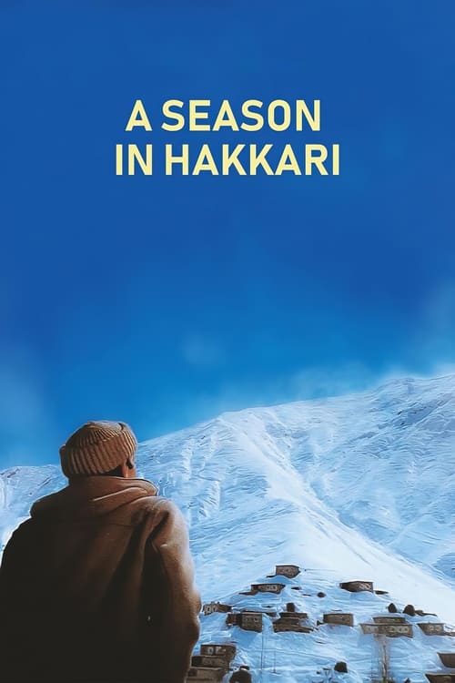 دانلود فیلم Hakkari’de Bir Mevsim یک فصل در حکاری