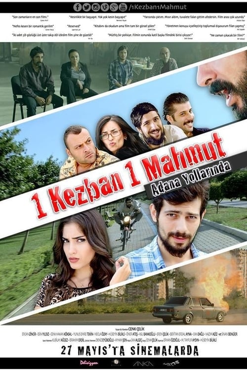 دانلود فیلم ترکی ۱ Kezban 1 Mahmut: Adana Yollarinda کزبان و محمود در راه های ادانا