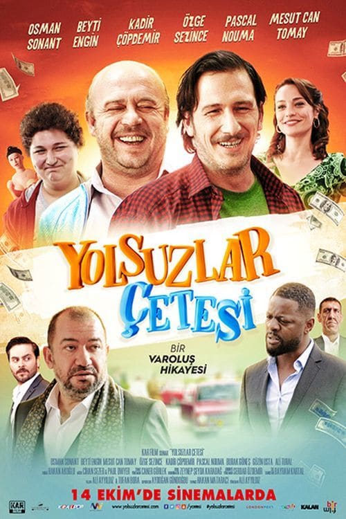 دانلود فیلم ترکی Yolsuzlar Çetesi باند فساد