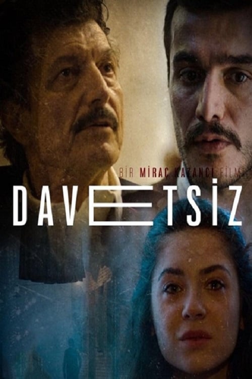 دانلود فیلم ترکی Davetsiz بدون دعوت