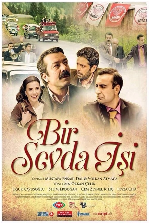 دانلود فیلم ترکی Bir Sevda İşi یک کار عاشقانه