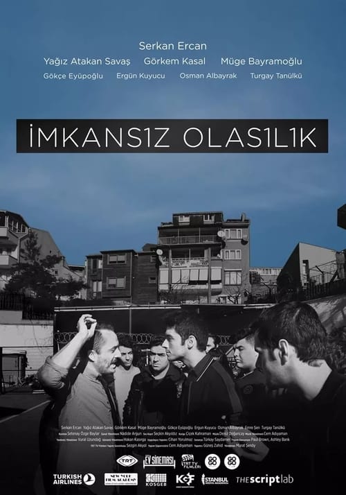دانلود فیلم ترکی İmkansız Olasılık امکان غیرممکن